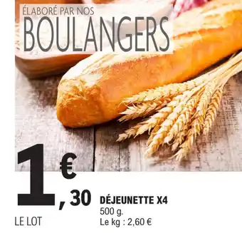 E.Leclerc DÉJEUNETTE X4 offre