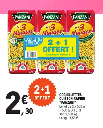 E.Leclerc COQUILLETTES CUISSON RAPIDE "PANZANI" offre