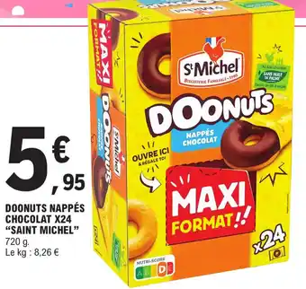 E.Leclerc DOONUTS NAPPÉS CHOCOLAT X24 "SAINT MICHEL" offre