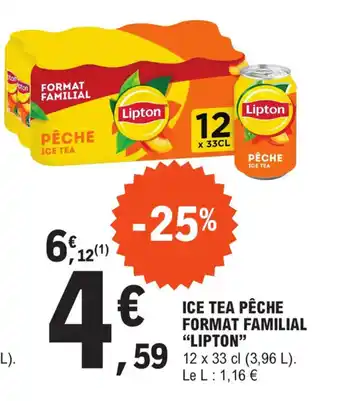 E.Leclerc ICE TEA PÊCHE "LIPTON" offre