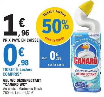 E.Leclerc GEL WC DÉSINFECTANT "CANARD WC" offre