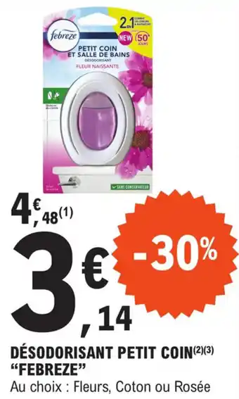 E.Leclerc DÉSODORISANT PETIT COIN(²)(3) "FEBREZE" offre