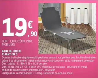 E.Leclerc BAIN DE SOLEIL PLIANT EN 3 offre