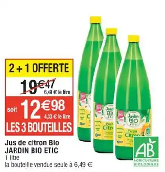 Cora x Carrefour Jus de citron Bio JARDIN BIO ETIC offre