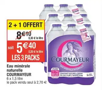 Cora x Carrefour Eau minérale naturelle COURMAYEUR offre