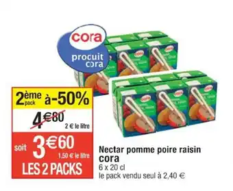 Cora x Carrefour Nectar pomme poire raisin offre