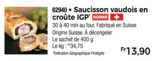 Thiriet Saucisson vaudois en croûte IGP offre