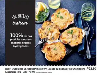 Thiriet 4 Coquilles St-Jacques* (noix 60 %), sauce au Cognac Fine Champagne offre