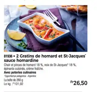 Thiriet 2 Gratins de homard et St-Jacques sauce homardine offre