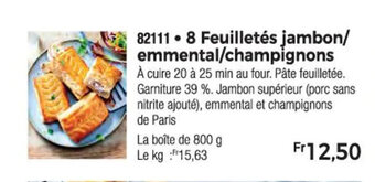 Thiriet 8 Feuilletés jambon/ emmental/champignons offre