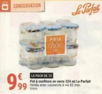 Pot à confiture en verre 324 ml Le Parfait