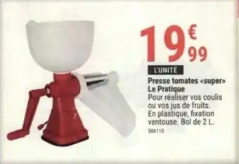 Presse tomates «super»> Le Pratique