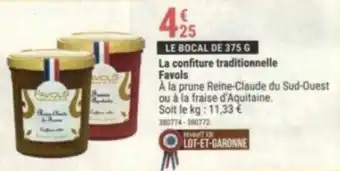 Gamm vert La confiture traditionnelle Favols offre