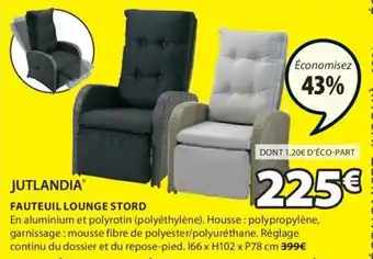 JYSK JUTLANDIA® FAUTEUIL LOUNGE STORD offre