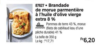 87627 Brandade de morue parmentière à l'huile d'olive vierge extra 8 %