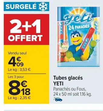 Carrefour Tubes glacés YETI offre