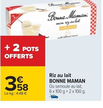 Carrefour Riz au lait BONNE MAMAN offre