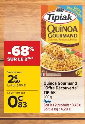 Carrefour Quinoa Gourmand "Offre Découverte" offre