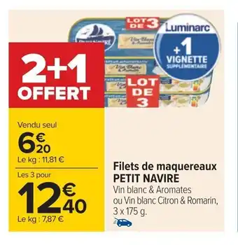 Carrefour Filets de maquereaux PETIT NAVIRE offre