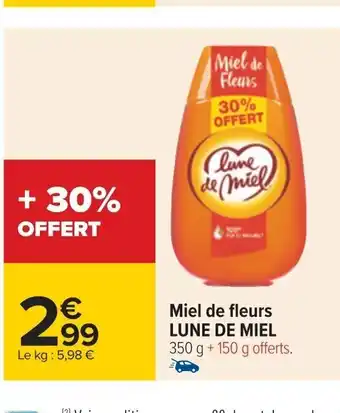 Carrefour Miel de fleurs LUNE DE MIEL offre