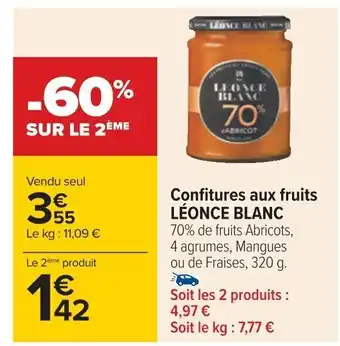 Carrefour Confitures aux fruits LÉONCE BLANC 70% de fruits Abricots, 4 agrumes, Mangues ou de Fraises, 320 g. offre