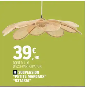 E.Leclerc Suspension petite margaux ostaria offre