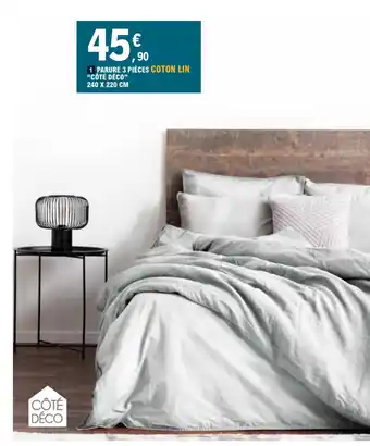 E.Leclerc 1 PARURE 3 PIÈCES COTON LIN "CÔTÉ DÉCO" offre