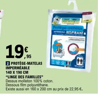 E.Leclerc 2 PROTÈGE-MATELAS IMPERMÉABLE offre