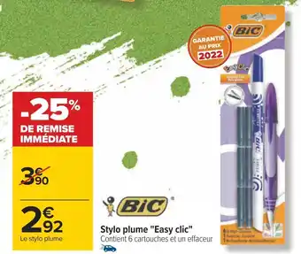 Bic stylo plume easy clic
