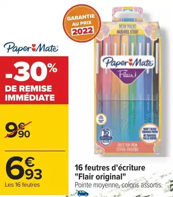 Carrefour Paper mate 16 feutres d'écriture flair original offre