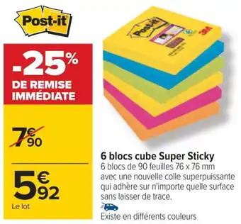 Carrefour Post-it 6 blocs cube super sticky offre