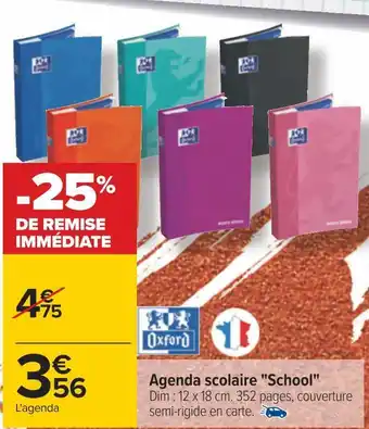 Carrefour Oxford agenda scolaire school offre