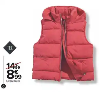 Carrefour Tex doudoune fille ou garçon offre