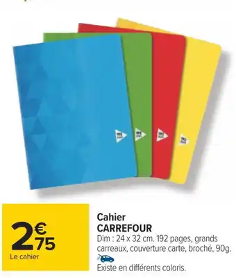 Carrefour Carrefour cahier offre