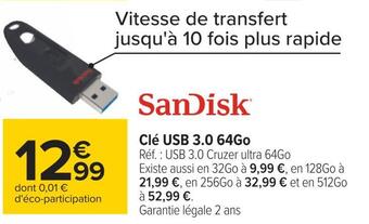 Carrefour Sandisk clé usb 3.0 64go offre