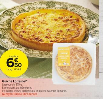 Carrefour Market Quiche lorraine offre