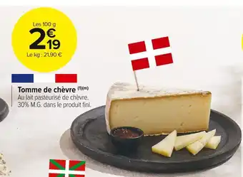 Carrefour Market Tomme de chèvre offre