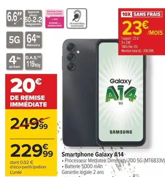 Carrefour Samsung smartphone galaxy a14 offre