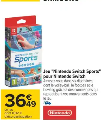 Carrefour Nintendo jeu nintendo switch sports pour nintendo switch offre