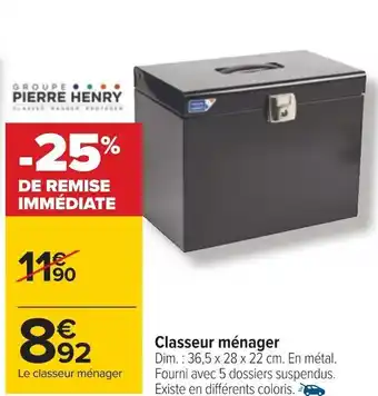 Carrefour Pierre henry classeur ménager offre