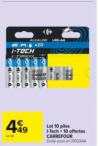 Carrefour Market Carrefour lot 10 piles i-tech + 10 offertes offre