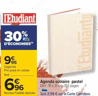 Carrefour L'étudiant agenda scolaire pastel offre