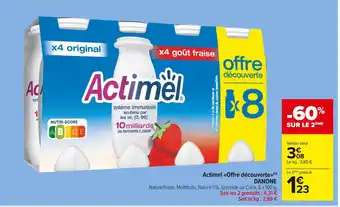 Carrefour Market Danone actimel offre découverte offre