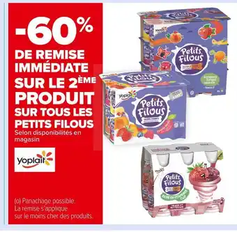 Carrefour Market Petits filous -60% de remise immédiate sur le 2ème produit sur tous les petits filous offre