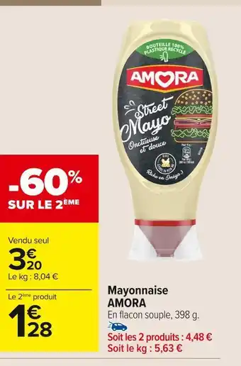 Carrefour Market Amora mayonnaise offre