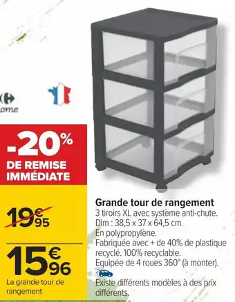 Carrefour Grande tour de rangement offre