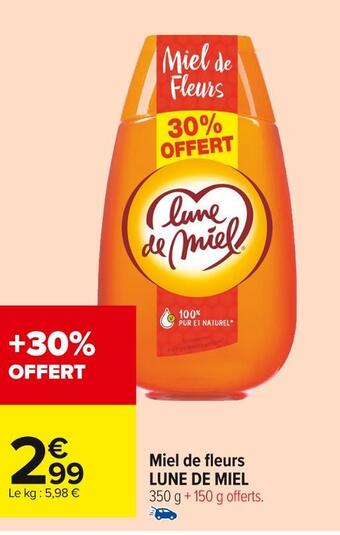 Carrefour Market Lune de miel miel de fleurs offre