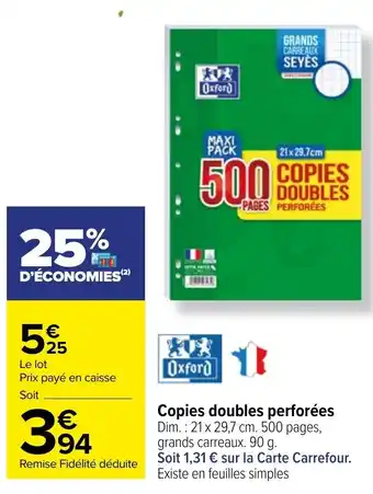 Carrefour Copies doubles perforées Dim.: 21 x 29,7 cm. 500 pages, offre