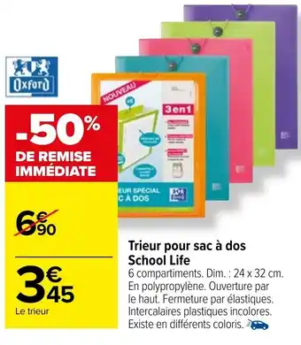 Carrefour Trieur pour sac à dos School Life offre
