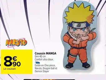 Carrefour Coussin MANGA Dim 40 cm Confort ultra doux. offre